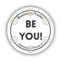 Be You! (B&W)