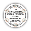 I Am Whole, Perfect, Strong, Powerful (B&W)