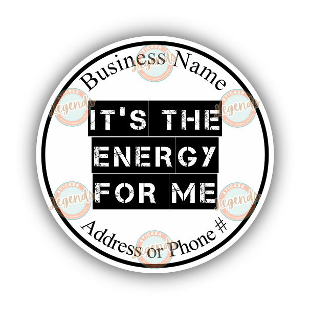 It's The Energy For Me (B&W)