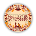 Gobble 'Til You Wobble